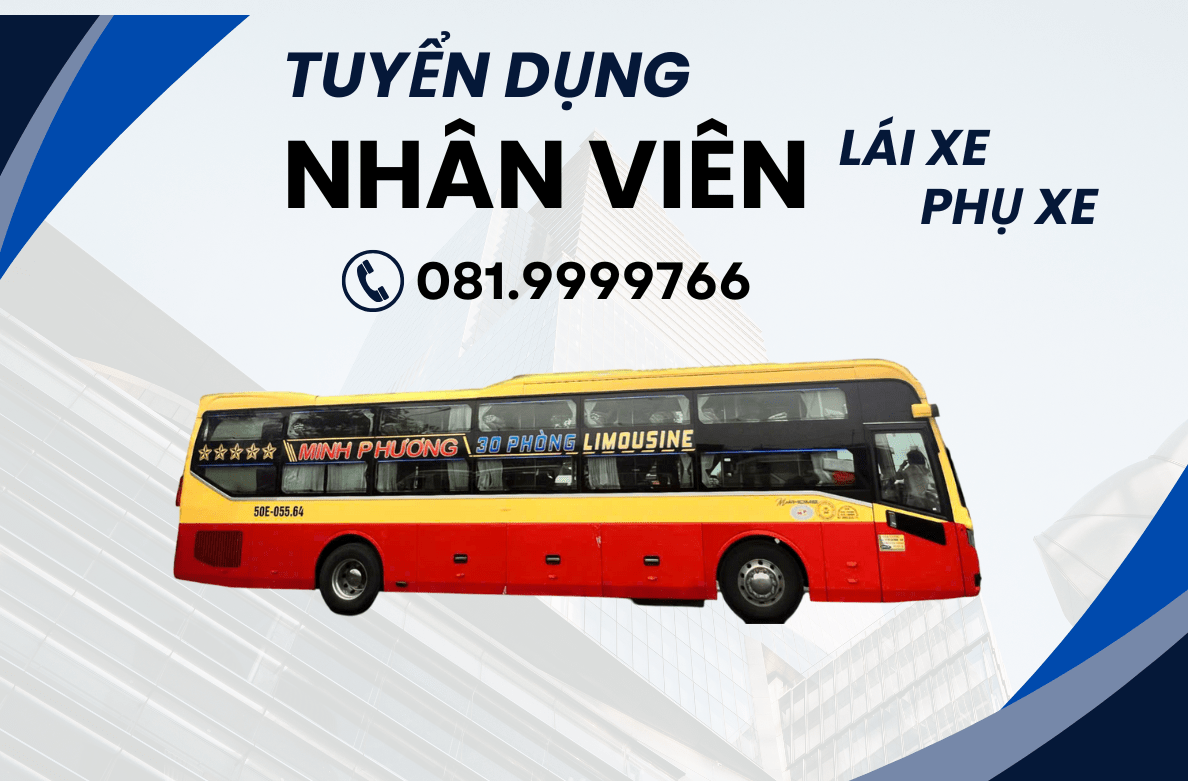 TUYỂN DỤNG NHÂN VIÊN LÁI XE VÀ PHỤ XE